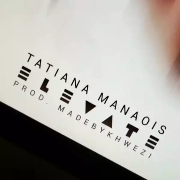 Tatiana Manaois - Elevate